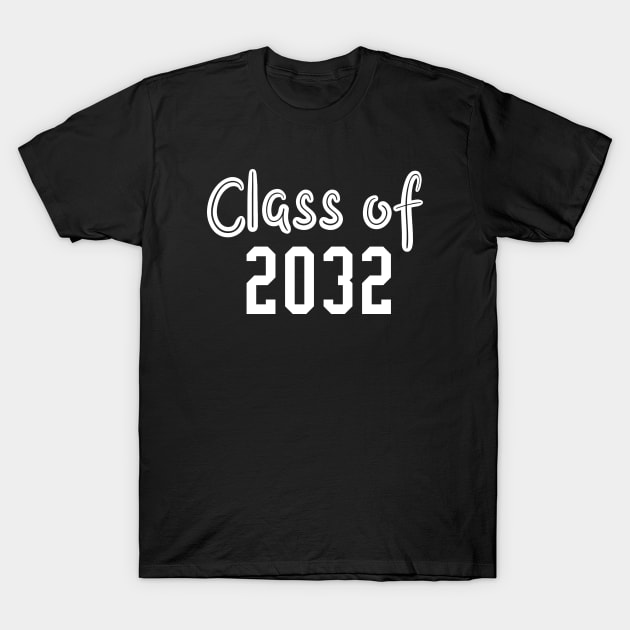 Class of 2032 T-Shirt by hoopoe